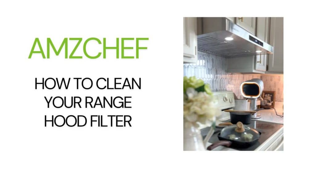 How to Clean Hood Filter for Kitchen