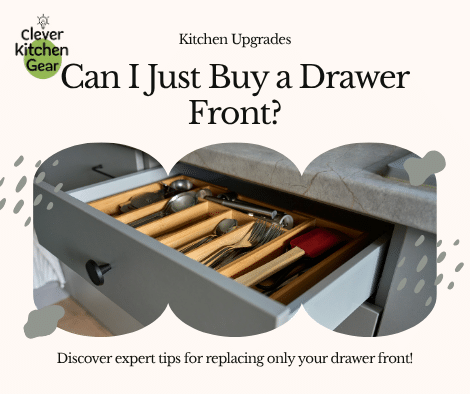 Can I Buy Just the Front of a Kitchen Drawer?
