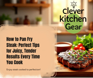 How to Pan Fry Steak Perfect Tips for Juicy, Tender Results Every Time You Cook