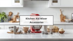 Kitchen Aid Mixer And Accessories